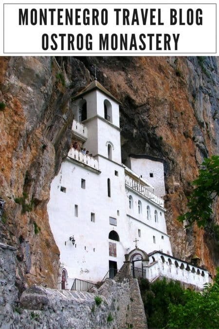 Montenegro Travel Blog_Things to do in Montenegro_Ostrog Monastery_PIN