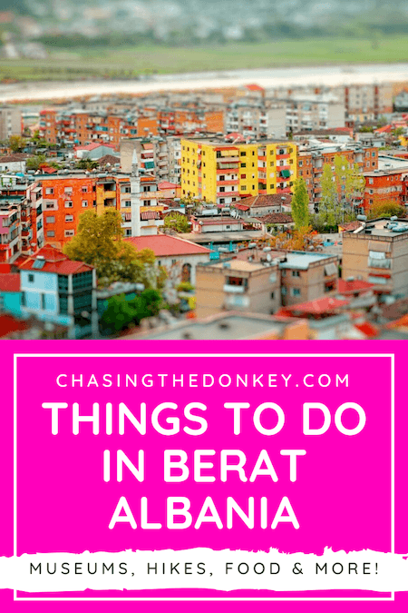 Albania Travel Blog_Best Places To Visit In Berat Albania